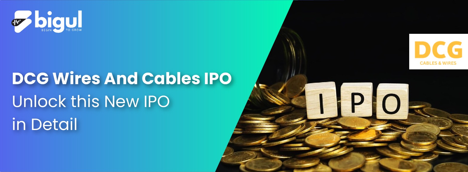 DCG Wires and Cables IPO: Unlock This New IPO in Detail